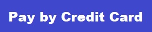 Pay by Credit Card Pay by Credit Card